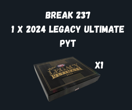 Break 237 - 1 x 2024 Legacy Ultimate - Pick Your Team