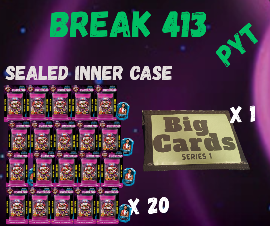 Break 413 2026 Footy stars Rebel starter packs x 20 PLUS 1 BIG CARDS Re-Pack. - Pick Your Team