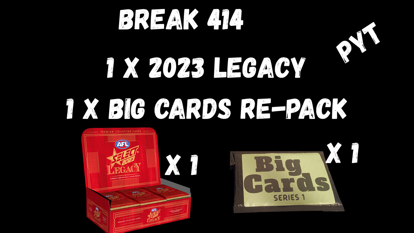 Break 414 2023 Legacy Series 2 Box PLUS 1 BIG CARDS Re-Pack. - Pick Your Team
